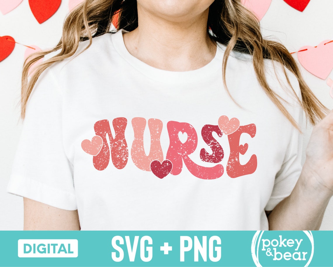 Nurse Valentine Svg Nurse Svg Nurse Shirt Svg Nurse Heart - Etsy