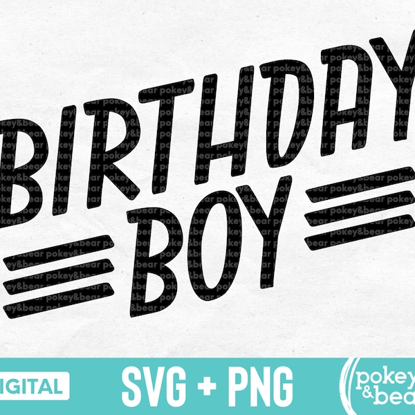 Birthday Boy Svg Birthday Boy Shirt Svg Birthday Svg For Boys First Birthday Svg It's My Birthday Svg Birthday Boy Png Download