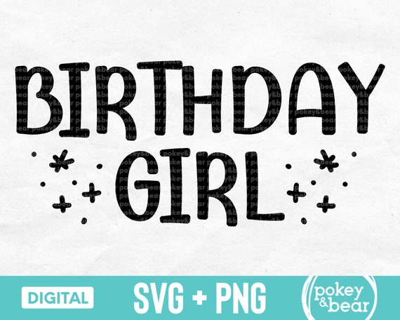 Birthday Girl Svg Happy Birthday Svg Files for Cricut - Etsy