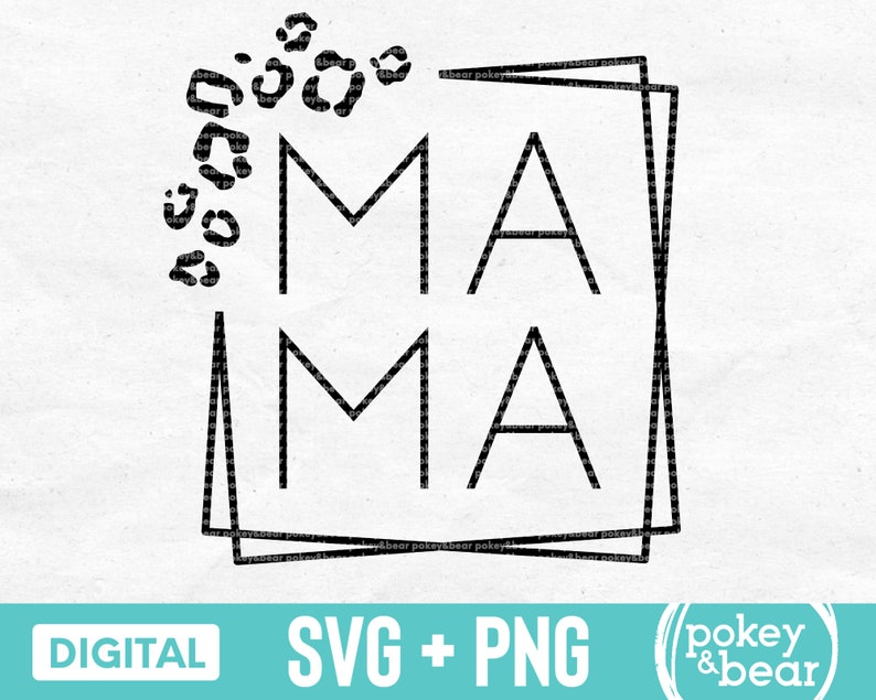Leopard Mama Svg, Cheetah Mama Svg, Mom Svg, Mom Life Svg, Mama Square Svg, Mama Shirt Svg, Cheetah Svg, Mother's Day Svg, Leopard Mama Png 