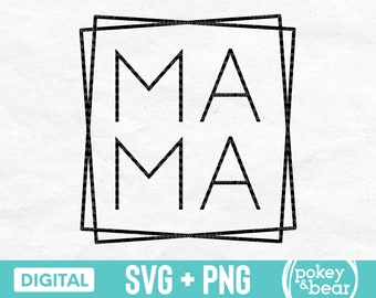 Mama Svg, Mom Svg, Mom Life Svg, Mama Square Svg, Mama Shirt Svg, Mother's Day Svg Design, Mama Png, Cut File, Sublimation, Digital Download