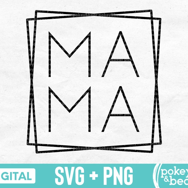 Mama Svg Mom Svg Mom Life Svg Mama Square Svg Mama Shirt Svg Mother's Day Svg Design Mama Png Cut File Sublimation Digital Download