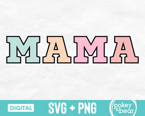 Varsity Letters Mama Svg Mama Shirt Svg Mother's Day - Etsy