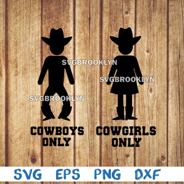 Restroom sign, bathroom sign, cowboys only, cowgirls only, silhouette, picture, svg, png, eps, dxf, digital download file
