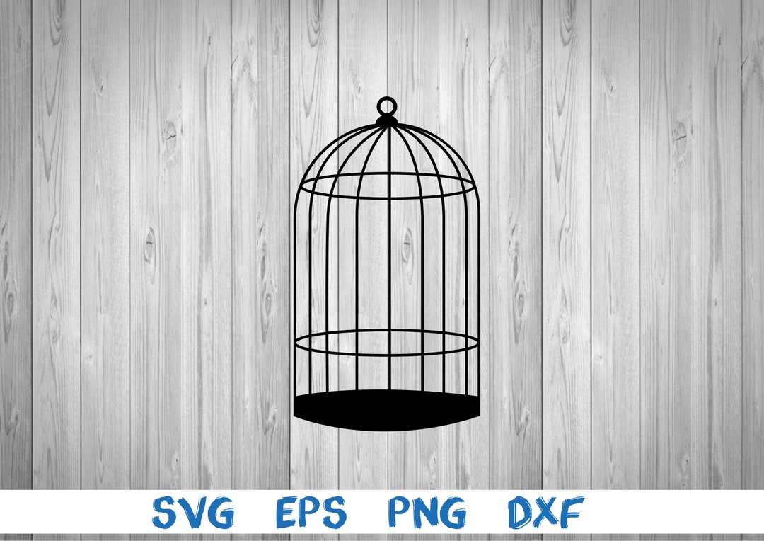 Birdcage, Silhouette, Picture, Svg, Png, Eps, Dxf, Digital Download ...