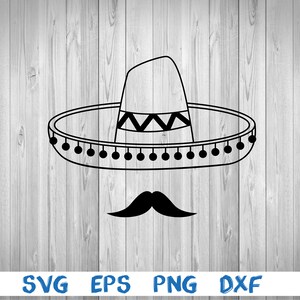 Sombrero, mexikanischer Hut, Moustache, Sombrero mit Moustache, Bild, Silhouette, svg, png, eps, dxf, digitale Cricut Datei