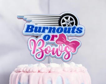 Custom Gender Reveal Cake Topper: Burnouts or Bows, Handmade