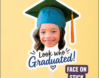 Custom Graduation Face on Stick Prop, Personalized Grad Party Photo Booth Decor