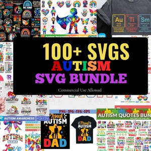 Op de afbeelding: Een verzameling digitale ontwerpen voor autism awareness. De afbeelding toont een verscheidenheid aan kleurrijke graphics, waaronder puzzelstukjes, harten en de tekst "100+ SVGs Autism SVG Bundle". De ontwerpen zijn commercieel te gebruiken.