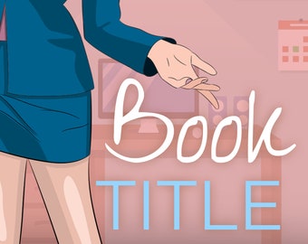 Portada de libro prediseñada para novela romántica, KDP, Kindle, autor independiente, autopublicación, personalizable, mujer con tacones, romance de oficina