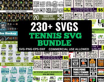 Könnte beinhalten: Eine Sammlung von Tennis- und Tischtennis-Designs im SVG-Format. Das Bild zeigt den Text "230+ SVGS TENNIS SVG BUNDLE" und "COMMERCIAL USE ALLOWED". Es gibt verschiedene Designs für T-Shirts und andere Artikel.