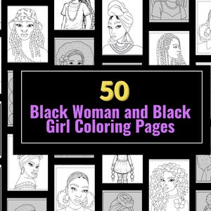 黒人女性と黒人少女のぬり絵50枚、印刷可能なぬり絵、美しい黒人少女、デジタルダウンロード、カラーページ、シート