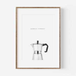 Könnte beinhalten: Ein gerahmter Druck mit einer Schwarzweißillustration einer Kaffeekanne und dem Text "Espresso Yourself!"