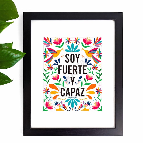 Soja Fuerte y Capaz Art Print | Design coloré de style Otomi mexicain | Impression de motivation | Espagnol | Illustration numérique 8x10 et 5x7