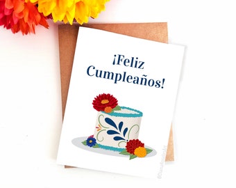 Feliz Cumpleaños Greeting Card | Happy Birthday Card | Tarjeta de Cumpleaños | Gift for her or him | Pastel Mexicano