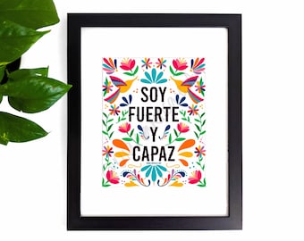 Soy Fuerte y Capaz Art Print | Colorful Mexican Otomi style Design | Motivational Print | Spanish | 8x10 and 5x7 Digital Illustration