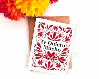 Te Quiero Mucho Valentines Day Card | Mexican Otomi Style Card | Gift for her, for him, for them | I love you Spanish Card