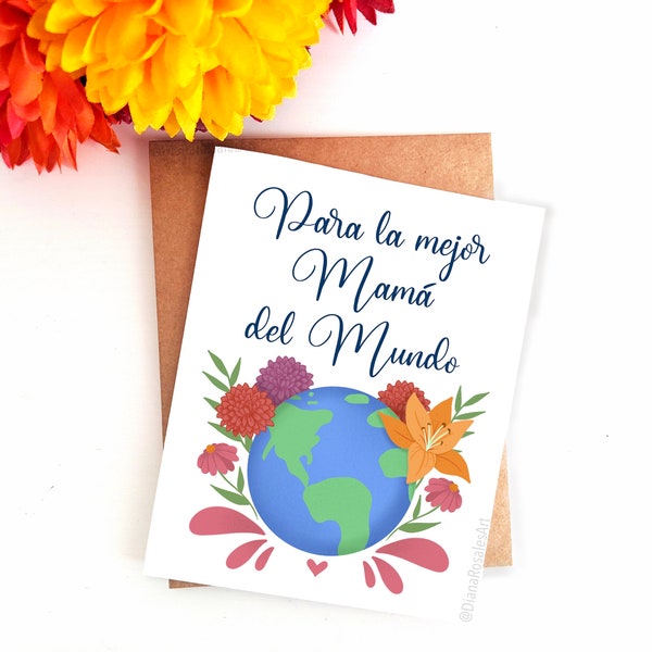 Mejor Mama del Mundo / Dia De Las Madres Tarjeta / Happy Mother's Day Card / Gift for Mom / Tarjeta para mama, tia, madrina, suegra