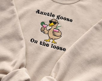 Lustiges Tante Hoodie – Tante Gans auf dem Lose – Besticktes Gans Sweatshirt – Cooles Tante Geschenk – Lustiges Brunch Shirt – schrulliges Tante Outfit