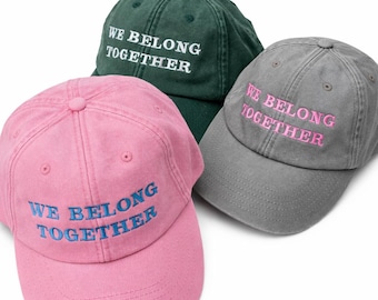 Caps | Personalised Cap | We belong together | Concert cap | Matching caps
