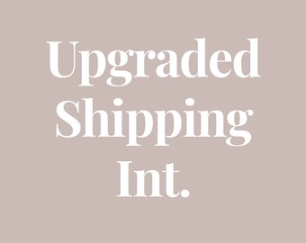 Upgraded Shipping - International Tracked
