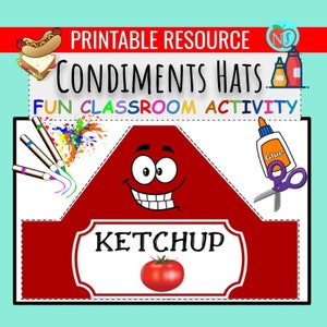 May include: Printable Ketchup condiment hat craft for a classroom activity. The hat is red with a white label that says "Ketchup" and a red tomato. The hat is shaped like a triangle with a smiling face on the front.