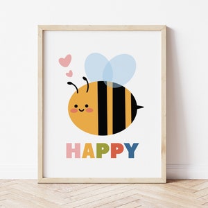 Bee Happy Print | Printable Wall Art Nursery | Quotes Poster | Baby Room Decor | Positive Saying for Kids | Cute Bee | Digital Download