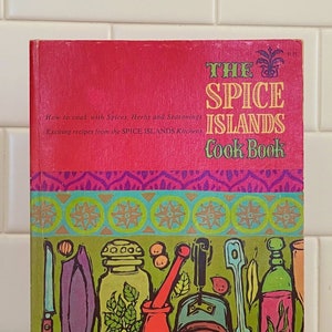 1961 Spice Islands Cookbook / First Edition, Fifth Printing / Spices & Seasonings Guides / 14 Recipe Sections / Vintage Cookbook