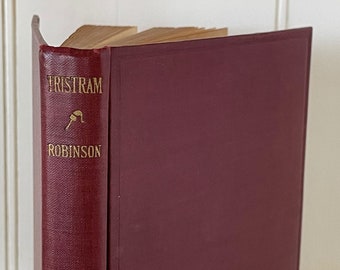 Antique Poetry Book: Tristram by Edwin Arlington Robinson, 1927 Pulitzer Prize