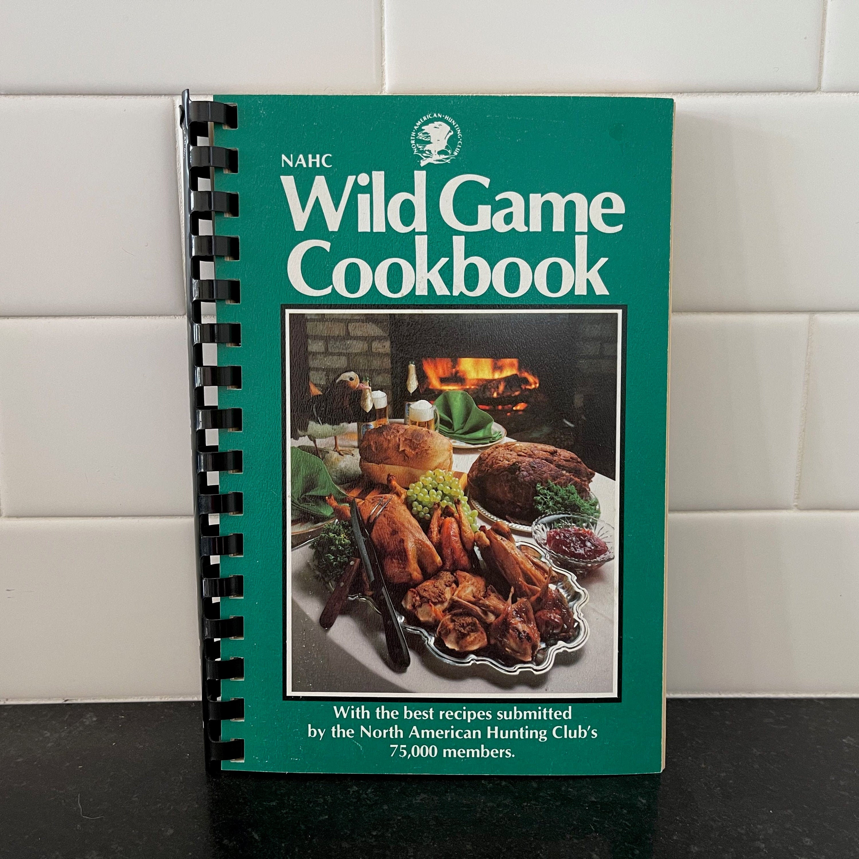 1983 NAHC WILD GAME Cookbook / Recipes for Hunters / Etsy