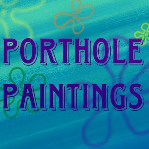 Porthole Paintings