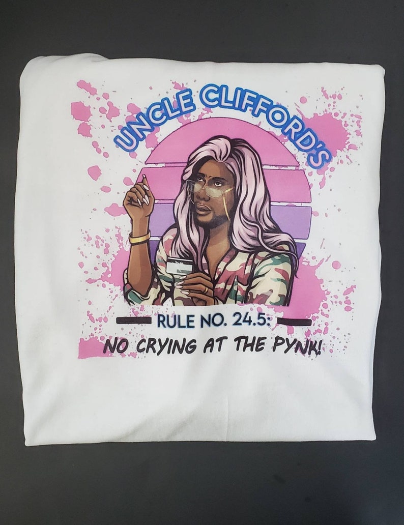 Uncle Clifford/'s Rule 24.5 No Crying At The Pynk T-Shirt