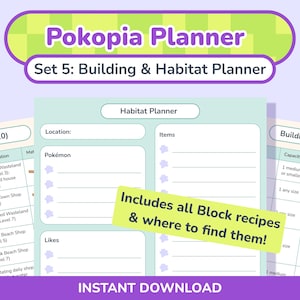 Könnte beinhalten: Digitales Planer-Set mit dem Titel "Pokopia Planner Set 5: Building & Habitat Planner". Das Bild zeigt Planerseiten mit Abschnitten für Standort, Artikel und Bausätze. Enthält Blockrezepte und wo man sie findet. Sofortiger Download.