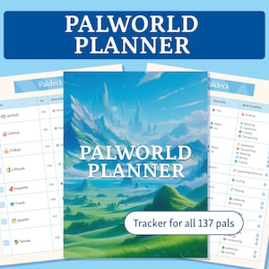 May include: A colorful planner with a blue background and a mountain range with a city in the distance. The planner is titled "Palworld Planner" and has a subtitle "Tracker for all 137 pals".