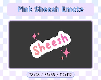 Twitch Emote | Sheesh | Pink | Streamer Discord Chat