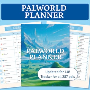 Könnte beinhalten: Ein Palworld Planner Dokument mit einer Landschaftsillustration mit Bergen und grünen Feldern. Das Cover zeigt den Text Palworld Planner und ein weißes ovales Abzeichen mit der Aufschrift Updated for 1.0! Tracker for all 287 pals. Dahinter befinden sich zwei Seiten mit Tabellen, die Pal-Namen, Elemente und Arbeitseignung auflisten.