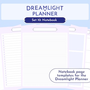 Puede incluir: Un conjunto de plantillas de página de cuaderno imprimibles para el planificador Dreamlight. Las plantillas presentan diferentes diseños, incluyendo páginas rayadas, cuadriculadas y en blanco.