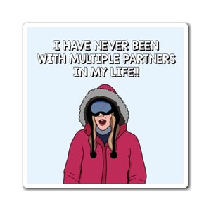 Real Housewives of Orange County RHOC Vicki Gunvalson I Have Never Been With Multiple Partners In My Life magnet | Reality TV Bravo gift