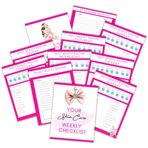 May include: A pink and white printable planner with a bow and the text "Your Skin Care Weekly Checklist". The planner includes daily beauty routine checklists for each day of the week, a weekly beauty routine checklist, and a skincare wish list.