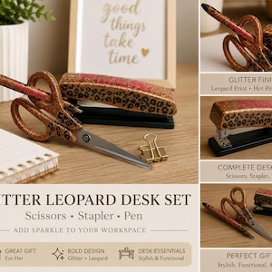 May include: A desk set featuring a pair of scissors, a stapler, and a pen, all decorated with a gold glitter leopard print pattern and hot pink accents. The set includes a metal binder clip and is presented with text labels describing the items.