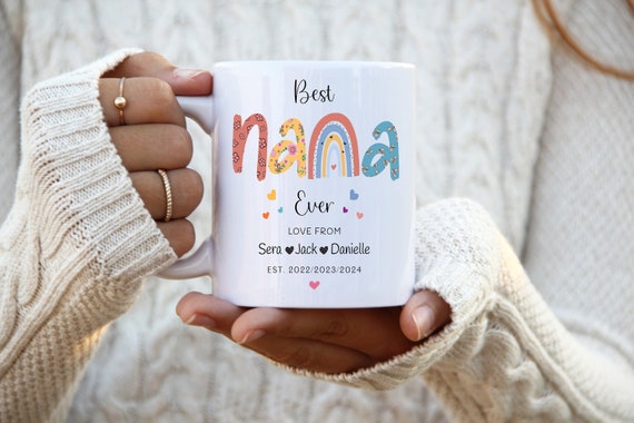 Personalized Nana Mug, Custom Name, Best Nana Ever