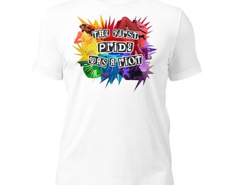 Camiseta unissex de manga curta e gola redonda The First Pride Was A Riot