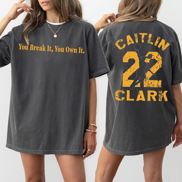 Vintage You Break It, You Own It. Clarks Goat #22 Shirt, Basketball Championships, Caitlin
