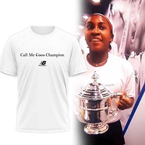 Call Me Champion - Coco Gauff Shirt, Call Me Coco Champion Tshirt, Coco Gauff tennis, Coco Gauff Us Open 2023, Coco fan