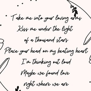 Thinking Out Loud Lyrics - Ed Sheeran - Wedding Song Lyrics - Digital Art Print - Black and White - Love Song Prints -Wedding Gift image 3