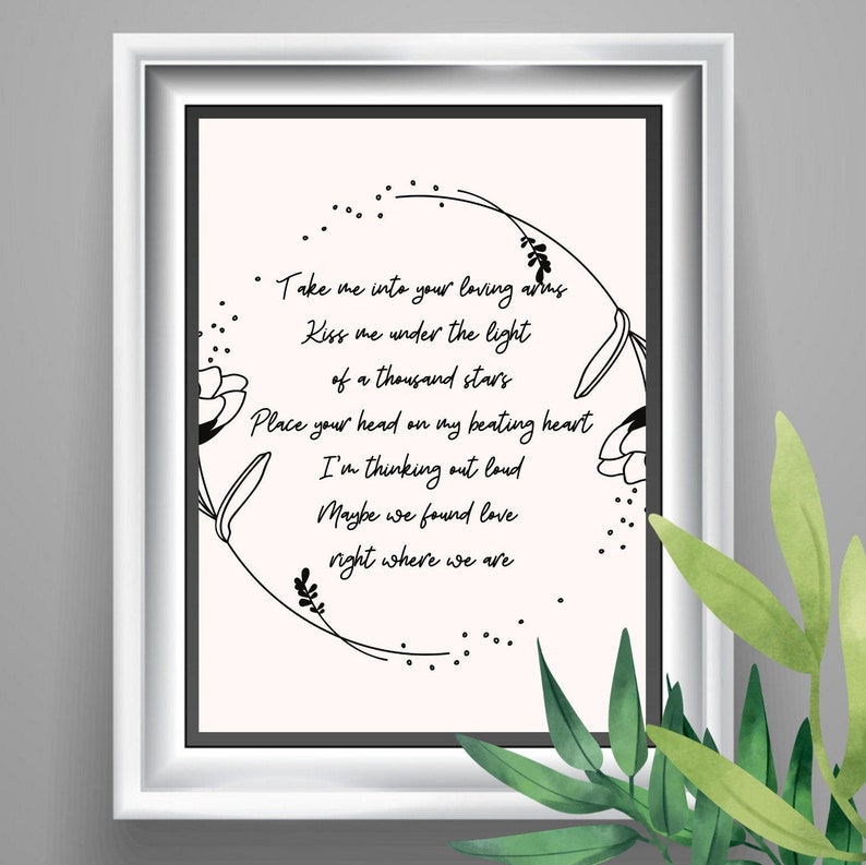 Thinking Out Loud Lyrics - Ed Sheeran - Wedding Song Lyrics - Digital Art Print - Black and White - Love Song Prints -Wedding Gift image 1