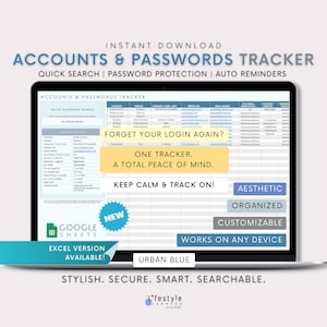 Könnte beinhalten: Ein Laptop-Bildschirm zeigt eine "Accounts & Passwords Tracker"-Tabelle. Das Design enthält Text wie "Quick Search", "Password Protection" und "Auto Reminders". Die Tabelle ist mit "Google Sheets" gekennzeichnet und in einer "Excel Version" verfügbar.