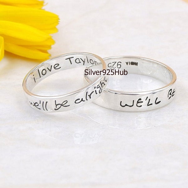 We'll Be Alright Ring, Band Silver Ring, Handwritten Jewelry, 925 Sterling Silver Harry Styles Ring, Message Ring, Engraved Ring, Women Ring