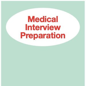 Medical Interview Preparation Ebook