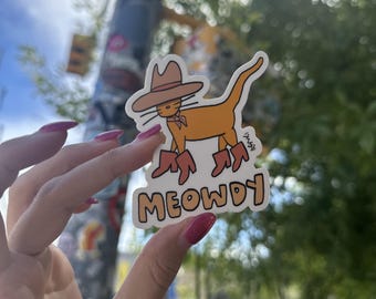 Meowdy Sticker